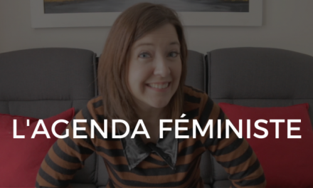 Qu’est-ce qu’un agenda féministe?